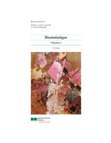 EXCLU : Biostatistique volume 2 - Bruno Scherrer